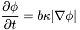 \[\frac{\partial\phi}{\partial t} = b\kappa |\nabla\phi|\]